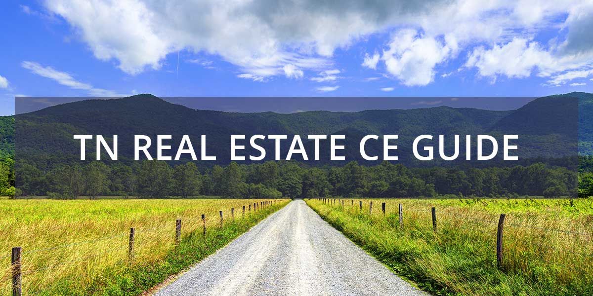 Tennessee real estate CE requirements guide